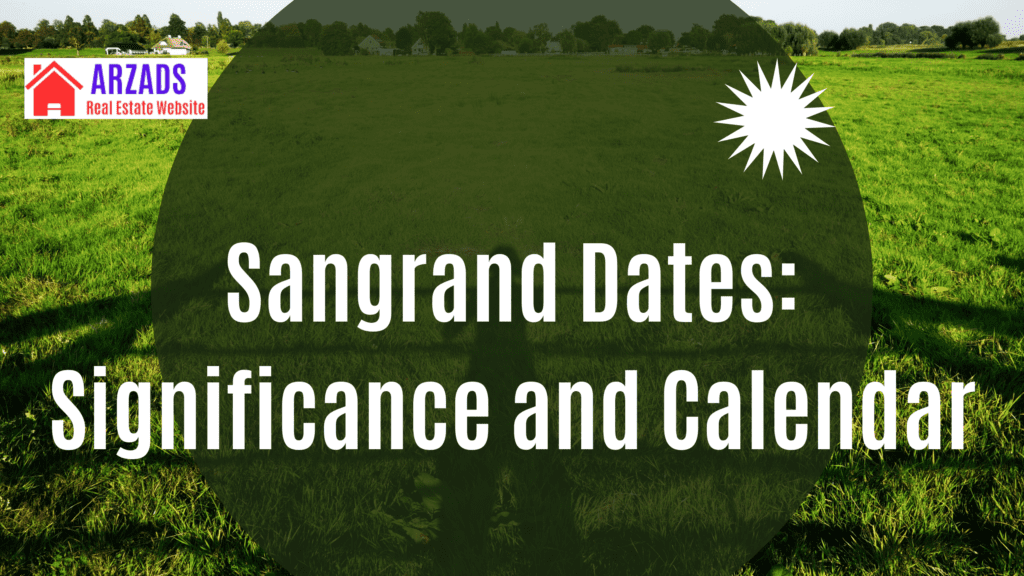 Explore Sangrand Dates and Their Significance Sangrand Dates: Significance and Calendar