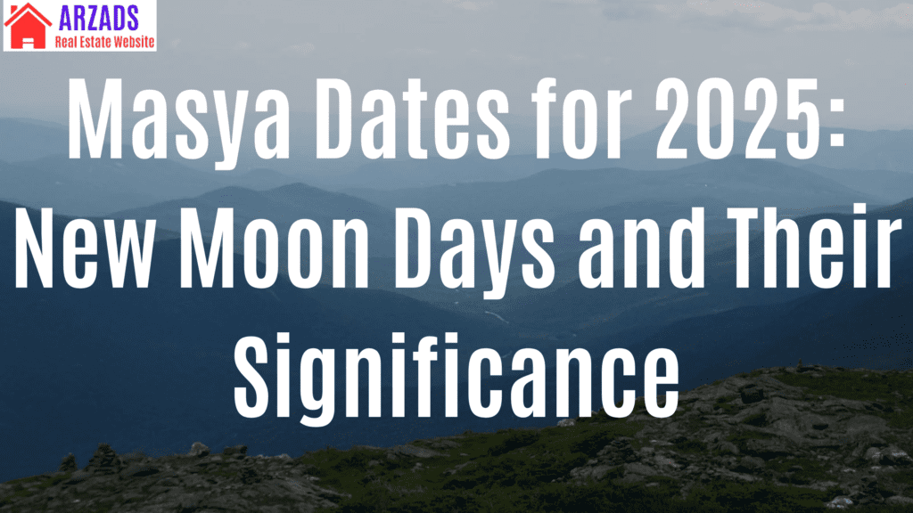 Masya Dates for 2025: New Moon Days and Their Significance Masya Dates for 2025: New Moon Days and Their Significance