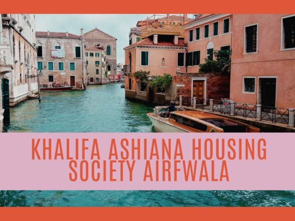 Khalifa Ashiana Housing Society Airfwala