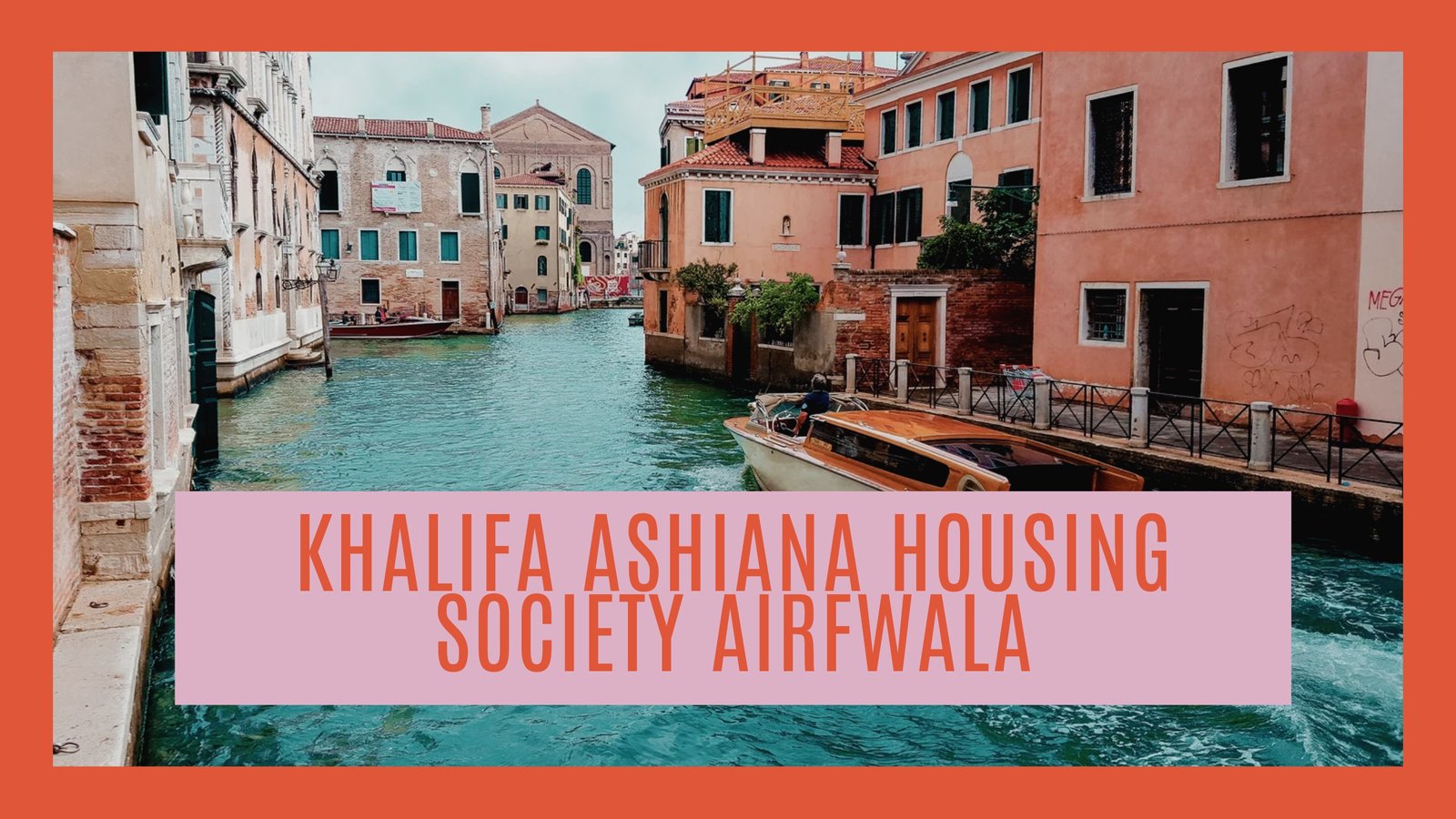Khalifa Ashiana Housing Society Airfwala